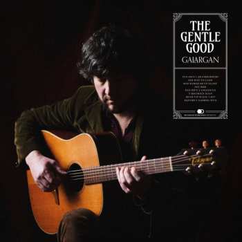 CD The Gentle Good: Galargan 513957