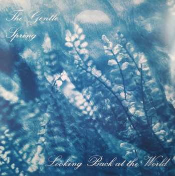 Album The Gentle Spring: Looking Back At The World