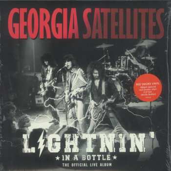 2LP The Georgia Satellites: Lightnin' In A Bottle (The Official Live Album) LTD | CLR 390460