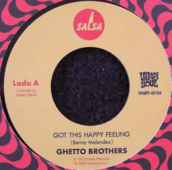 SP The Ghetto Brothers: Got This Happy Feeling / Girl From The Mountain 614530