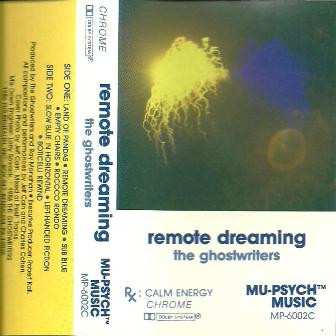 Album The Ghostwriters: Remote Dreaming