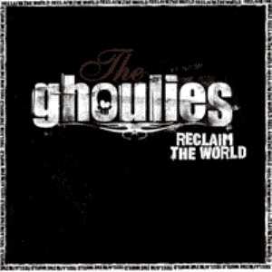 Album The Ghoulies: Reclaim The World