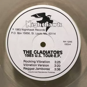 The Gladiators: 1983 U.S. TOUR-E.P.