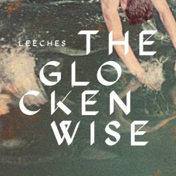 LP The Glockenwise: Leeches 529582