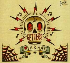 LP/CD The Go Getters: Love & Hate LTD 515556