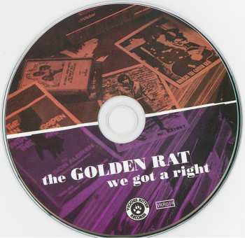 CD The Golden Rat: We Got A Right 379097