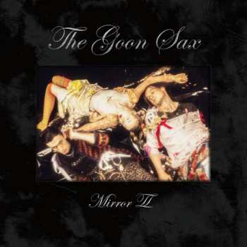 CD The Goon Sax: Mirror II 101767