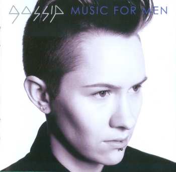 CD The Gossip: Music For Men 629019