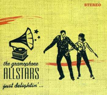 CD The Gramophone Allstars: Just Delighting'... 527165