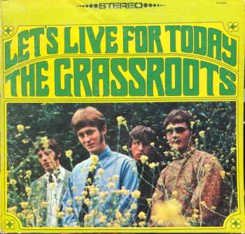 LP The Grass Roots: Let's Live For Today 579173