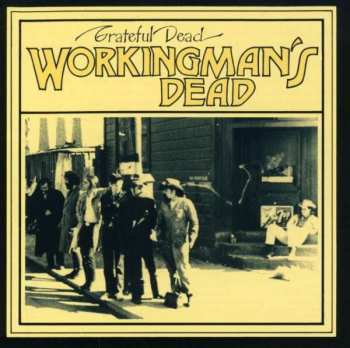 CD The Grateful Dead: Workingman's Dead 653965