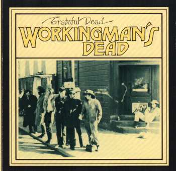 CD The Grateful Dead: Workingman's Dead 653965