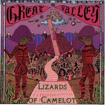 Album The Great Valley: Lizards Of Camelot