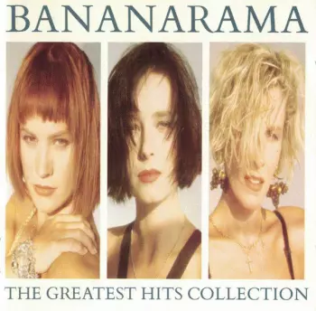 Bananarama: The Greatest Hits Collection