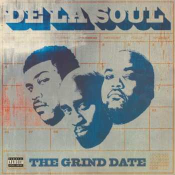 Album De La Soul: The Grind Date