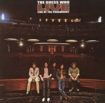 Album The Guess Who: Live At The Paramount