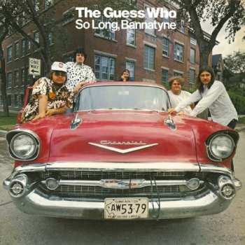 Album The Guess Who: So Long, Bannatyne