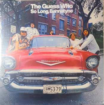 LP The Guess Who: So Long, Bannatyne 611341