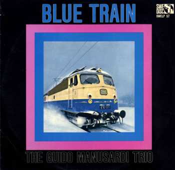 Album The Guido Manusardi Trio: Blue Train