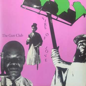 2LP The Gun Club: Fire Of Love CLR | DLX 517443