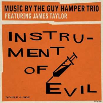 Album The Guy Hamper Trio: Instrument Of Evil