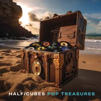 Album The Half-Cubes: Pop Treasures