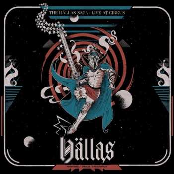 2LP The Hällas Saga: Live At Cirkus (deluxe Edition) 503331