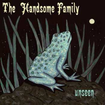 Album The Handsome Family: Unseen