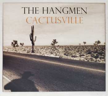 CD The Hangmen: Cactusville 605250