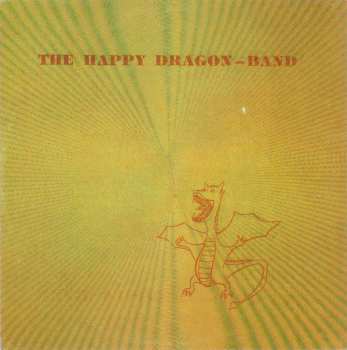 Album The Happy Dragon Band: The Happy Dragon Band