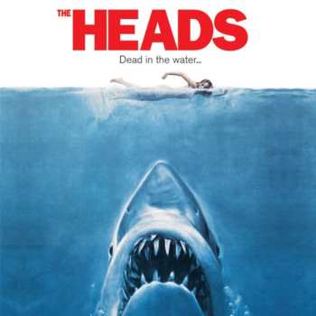 CD The Heads: Dead In The Water LTD 558866