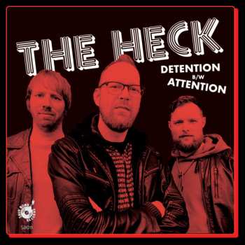 Album The Heck: Detention / Attention