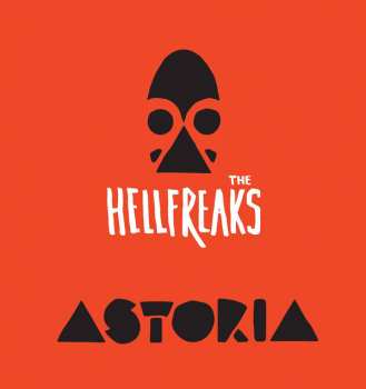 Album The Hellfreaks: Astoria