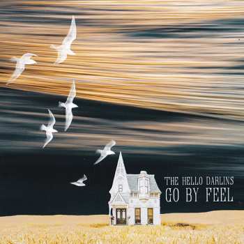 Album The Hello Darlins: Go By Feel