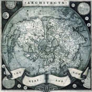 Album Architects: The Here And Now