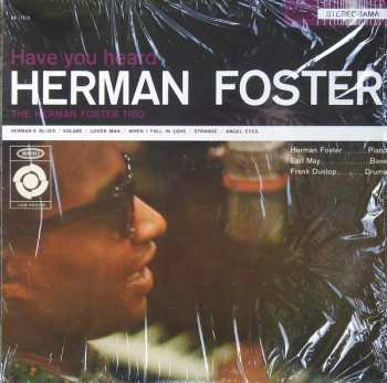 LP The Herman Foster Trio: Have You Heard Herman Foster 608398