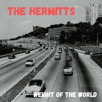 Album The Hermitts: Weight Of The World