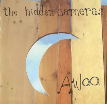 The Hidden Cameras: Awoo