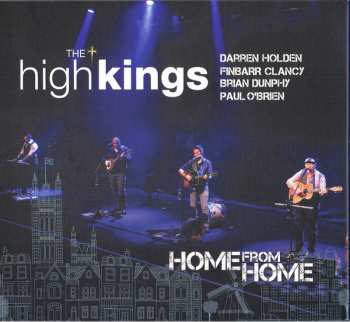 CD The High Kings: Home From Home 642093