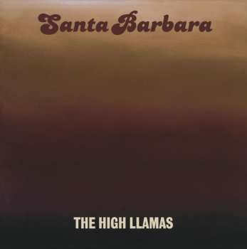 LP The High Llamas: Santa Barbara (remaster) 640510