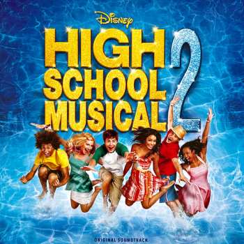 LP The High School Musical Cast: High School Musical 2 (Original Soundtrack) CLR 571083