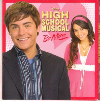 Album The High School Musical Cast: High School Musical: Be Mine