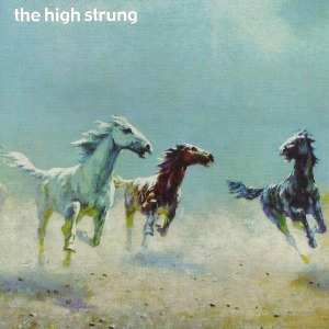 CD The High Strung: Sure As Hell 649241