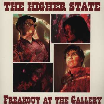 Album The Higher State: Freakout At The Gallery