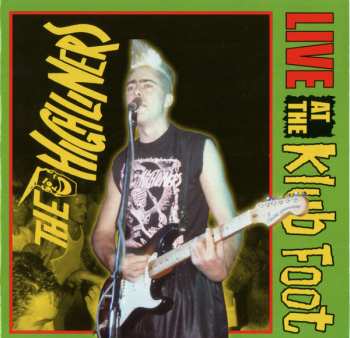 Album The Highliners: Live At The Klub Foot