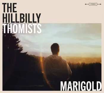 Album The Hillbilly Thomists: Marigold