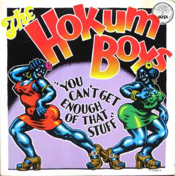 Album The Hokum Boys: You Can't Get Enough Of That Stuff