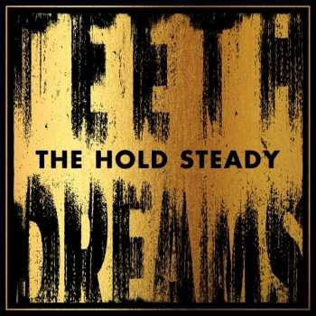 Album The Hold Steady: Teeth Dreams