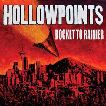 CD The Hollow Points: Rocket To Rainier 236314