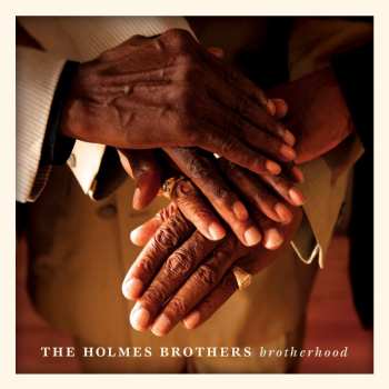 CD The Holmes Brothers: Brotherhood 432812